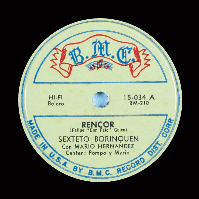 Marbete del disco del Sexteto Borinquen que incluye el bolero "Rencor". © bmc